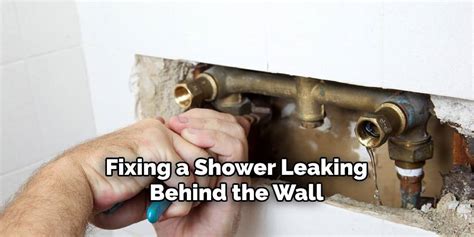 How to Fix Shower Leaking Behind Wall 